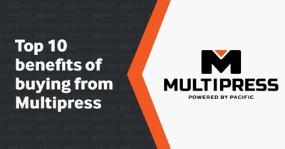 Top 10 Benefits of Buying from Multipress