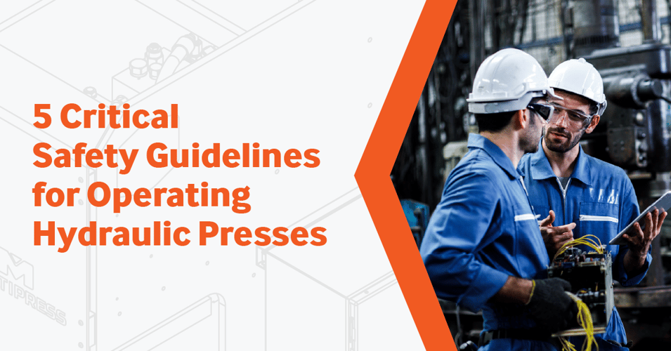 Hydraulic Presses Safety